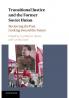 Transitional Justice and the Former Soviet Union