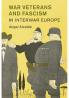 War Veterans and Fascism in Interwar Europe