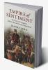 Empire of Sentiment