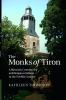 The Monks of Tiron