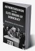 Authoritarianism and the Elite Origins of Democracy