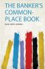 The Banker's Common-Place Book