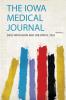 The Iowa Medical Journal Volume 2