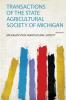 Transactions of the State Agricultural Society of Michigan Volume 8