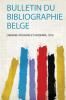 Bulletin Du Bibliographie Belge