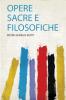 Opere Sacre E Filosofiche