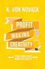 Profit-Making Creativity