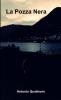 La Pozza Nera