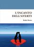 L'INCANTO DELL'AVERTI
