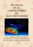 TECNICAS EN EL LABORATORIO DE ELECTROFORESIS
