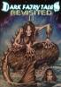 Dark Fairy Tales Revisited