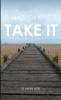 Take It