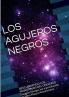 LOS AGUJEROS NEGROS DESCUBRIENDO LOS MONSTRUOS DEL UNIVERSO  Espacio-tiempo luz y gravitación