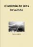 El Misterio de Dios Revelado