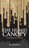 The Humid Canopy