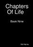 Chapters Of Life   Book Nine
