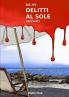 DELITTI AL SOLE