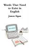 Words That Need to Exist in English