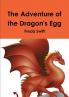The Adventure of the Dragon's Egg