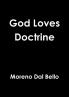 God Loves Doctrine