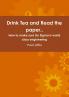 Drink Tea and Read the paper..