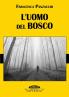 L'uomo del bosco