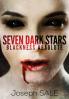 Seven Dark Stars: Blackness Absolute