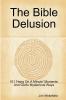 The Bible Delusion