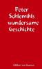 Peter Schlemihls wundersame Geschichte