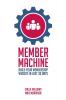 Member Machine
