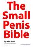 The Small Penis Bible