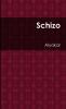 Schizo