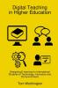 Digital Teaching In Higher Education