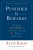 Punished by Rewards