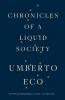 Chronicles of a Liquid Society