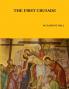 THE FIRST CRUSADE