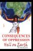Consequences of Oppression