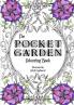 The Pocket Garden Colouring Book - A5 Edition