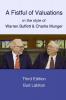 A Fistful of Valuations in the style of Warren Buffett & Charlie Munger  (Third Edition 2015)