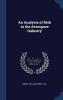 An Analysis of Risk in the Aerospace Industry