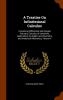 A Treatise On Infinitesimal Calculus