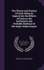 The Theory and Practice of Caste; Being an Inquiry Into the Effects of Caste on the Institutions and Probable Destinies of the Anglo-Indian Empire