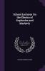 School Lectures On the Electra of Sophocles and Macbeth