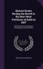 District Duties During the Revolt in the Nort-West Provinces of India in 1857