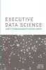 Executive Data Science