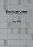 The False Crime