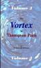 The Vortex @ Thompson Park Volume 3