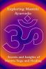 Exploring Mantric Ayurveda