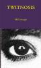 TWITNOSIS