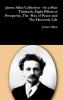 James Allen Collection - As a Man Thinketh Eight Pillars of Prosperity The  Way of Peace and The Heavenly Life